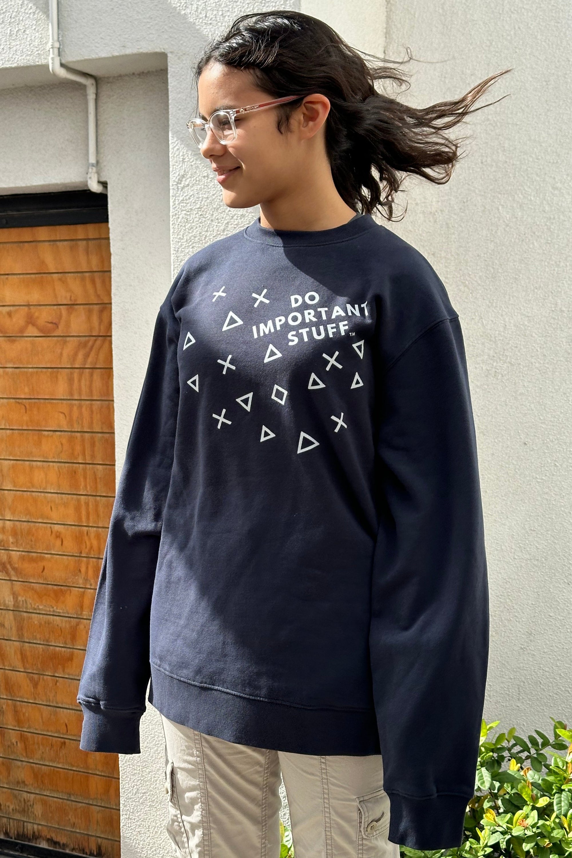 Do Important Stuff™ Sweatshirt